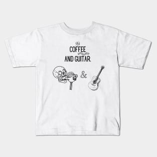 Coffee, and Guitar Kids T-Shirt